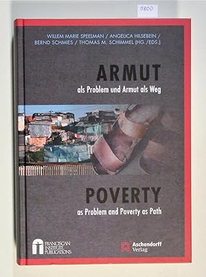 Seller image for Armut als Problem und Armut als Weg. Poverty as Problem and Poverty as Path. (Beitrge der gleichnamigen Tagung Mnster und Utrecht 2015.) for sale by "Jos Fritz" Antiquariat Matthias Putze