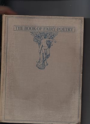 Bild des Verkufers fr The Book of Fairy Poetry (Including Tokein's Goblin Feet) zum Verkauf von Peakirk Books, Heather Lawrence PBFA