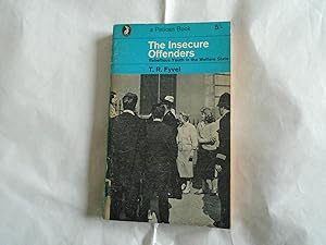 Seller image for The Insecure Offenders:Rebellious Youth in the Welfare State for sale by David Pearson