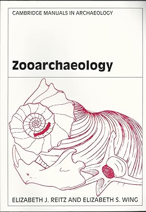 Image du vendeur pour Zooarchaeology (Cambridge Manuals in Archaeology) mis en vente par Deeside Books