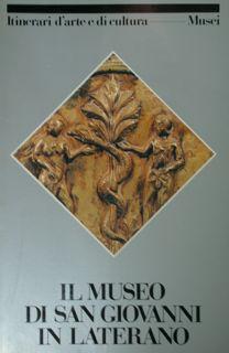 Immagine del venditore per Il Museo di San Giovanni in Laterano. venduto da EDITORIALE UMBRA SAS