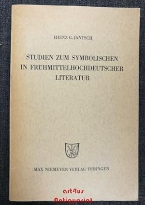Studien zum Symbolischen in frühmittelhochdeutscher Literatur.