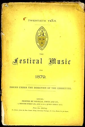 Image du vendeur pour Ely Diocesan Church Music Society [Twentieth Year | 20th] The Music Festival for 1879 | Issued Under The Direction of The Committee mis en vente par Little Stour Books PBFA Member