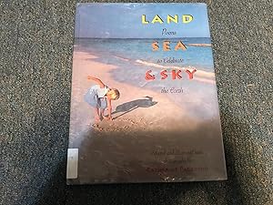 Immagine del venditore per Land Sea & Sky: Poems to Celebrate the Earth venduto da Betty Mittendorf /Tiffany Power BKSLINEN