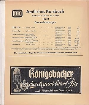 Amtliches Kursbuch Winter 27.09.1970 - 22.05.1971, Teil 2 - Fernverbindungen / Hrsg. v. d. Kursbu...