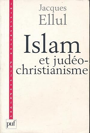 Bild des Verkufers fr Islam et judo-christianisme zum Verkauf von LIBRAIRIE GIL-ARTGIL SARL