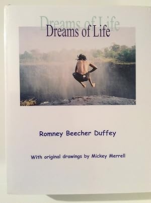 Dreams of Life, a Journey.through People and Time (Signed and Inscribed copy)