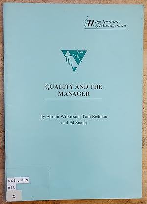 Imagen del vendedor de Quality and the Manager (The Institute of Management reports) a la venta por Shore Books