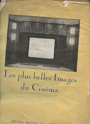 Bild des Verkufers fr Les plus belles Images du cinma zum Verkauf von Le-Livre