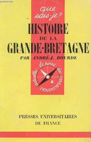 Imagen del vendedor de Histoire de la Grande-Bretagne - "Que sais-je?" n282 a la venta por Le-Livre