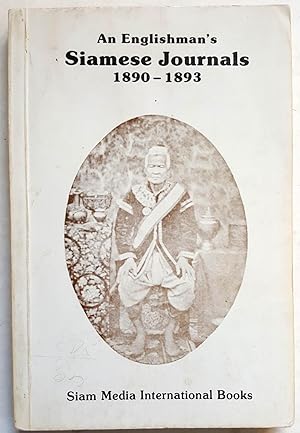 Bild des Verkufers fr An Englishman's Siamese Journals 1890-1893 zum Verkauf von Shoestring Collectibooks