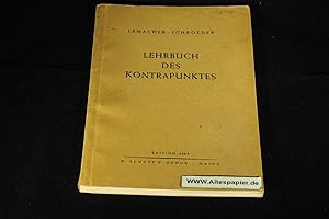 Bild des Verkufers fr Lehrbuch des Kontrapunktes Edition 3608. zum Verkauf von Versandantiquariat Ingo Lutter