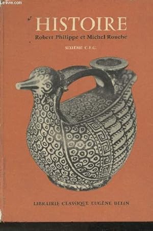 Bild des Verkufers fr Histoire - Orient-Grce-Rome (Collection "Robert Philippe") zum Verkauf von Le-Livre