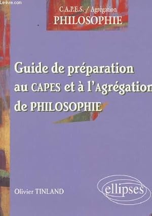 Bild des Verkufers fr Guide de prparation au capes et  l'agrgation de Philosophie zum Verkauf von Le-Livre