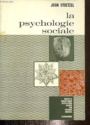 Bild des Verkufers fr La psychologie sociale zum Verkauf von Le-Livre