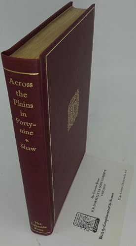 Seller image for ACROSS THE PLAINS IN FORTY-NINE for sale by Booklegger's Fine Books ABAA