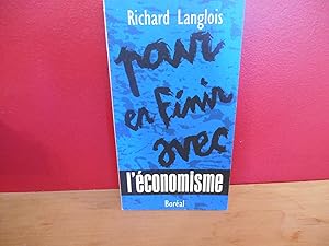 POUR EN FINIR AVEC L'ECONOMISME