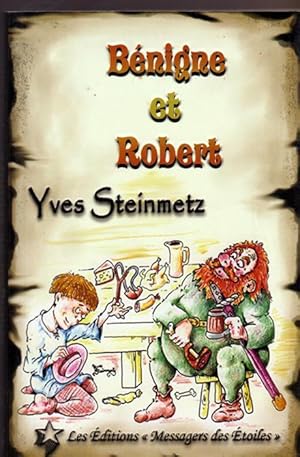 Bild des Verkufers fr Bnigne Et Robert zum Verkauf von Livres Norrois
