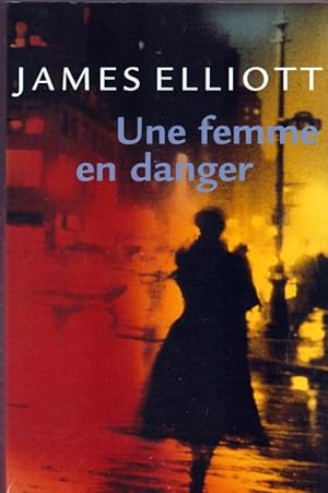 Seller image for Une femme en danger for sale by Livres Norrois