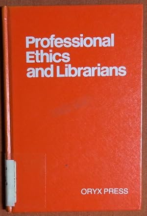 Immagine del venditore per Professional Ethics and Librarians venduto da GuthrieBooks