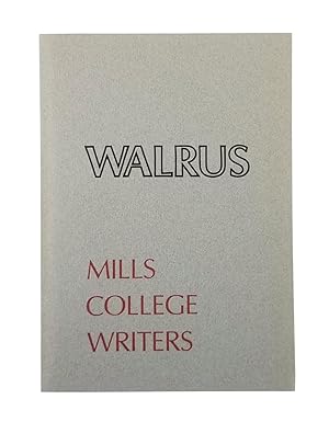 Image du vendeur pour Walrus: Mills College Writers 1987 mis en vente par Dividing Line Books