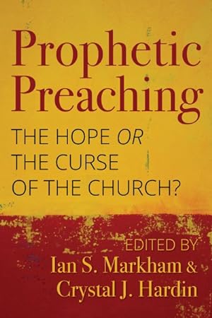 Seller image for Prophetic Preaching : The Hope or the Curse of the Church? for sale by GreatBookPrices