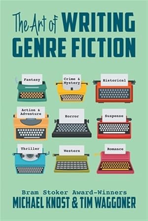 Immagine del venditore per The Art of Writing Genre Fiction venduto da GreatBookPrices