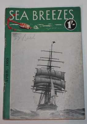 Sea Breezes - The Ship Lovers' Digest. New Series : April 1955