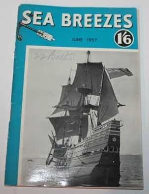 Sea Breezes - The Ship Lovers' Digest. New Series : June 1957