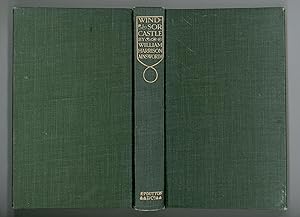 Immagine del venditore per Windsor Castle, A Historical Novel by William Harrison Ainsworth, Everyman's Library, U.S. Edition Published by E. P. Dutton, Hardcover Book. Henry the Eighth, Anne Boleyn, Jane Seymour and the Ghost of Windsor Forest. venduto da Brothertown Books