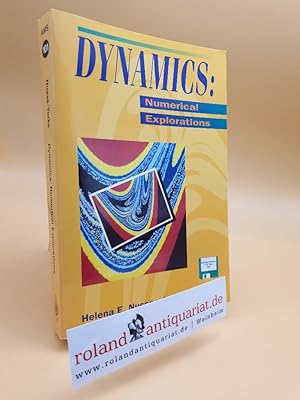 Seller image for Dynamics: Numerical Explorations: Accompanying Computer Program Dynamics (Applied Mathematical Sciences (101), Band 101) for sale by Roland Antiquariat UG haftungsbeschrnkt