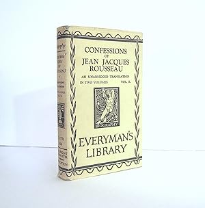 Confessions of Jean Jacques Rousseau, An Unabridged Translation, Volume 2, Translated by Anonymou...