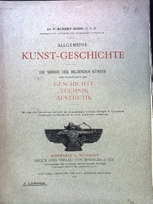 Bild des Verkufers fr Allgemeine Kunst-Geschichte. 2. Lieferung. Die Werke der Bildenden KnsTe vom Standpunkte der Geschichte, Technik, Aesthetik. zum Verkauf von books4less (Versandantiquariat Petra Gros GmbH & Co. KG)