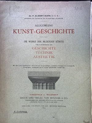 Imagen del vendedor de Allgemeine Kunst-Geschichte. 5. Lieferung. Die Werke der Bildenden Knste vom Standpunkte der Geschichte, Technik, Aesthetik. a la venta por books4less (Versandantiquariat Petra Gros GmbH & Co. KG)