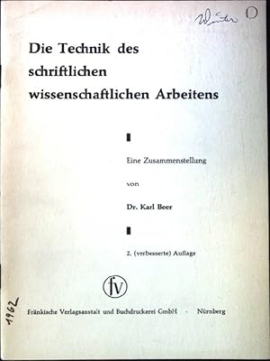 Imagen del vendedor de Die Technik des schriftlichen wissenschaftlichen Arbeitens. a la venta por books4less (Versandantiquariat Petra Gros GmbH & Co. KG)