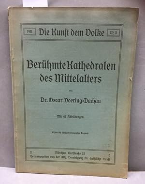 Bild des Verkufers fr Berhmte Kathedralen des Mittelalters. Die Kunst dem Volke Nr. 5. zum Verkauf von Kepler-Buchversand Huong Bach