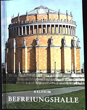 Imagen del vendedor de Befreiungshalle in Kelheim. Amtlicher Fhrer. a la venta por books4less (Versandantiquariat Petra Gros GmbH & Co. KG)