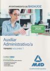 Auxiliar Administrativo/a del Ayuntamiento de Badajoz. Temario volumen 1