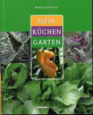 Seller image for Mein Kchengarten. for sale by Antiquariat Unterberger