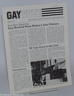 Immagine del venditore per Gay Vote: news from the San Francisco Gay Democratic Club; vol. 1, #4, April 1978 venduto da Bolerium Books Inc.