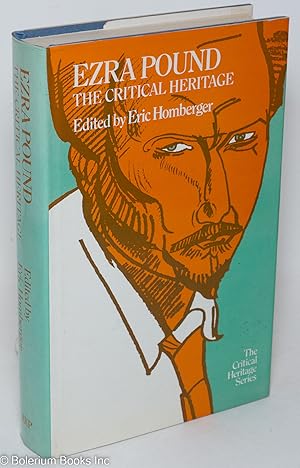 Imagen del vendedor de Ezra Pound: the critical heritage a la venta por Bolerium Books Inc.