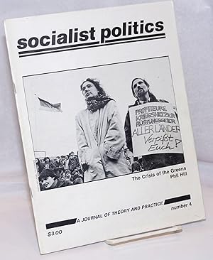 Image du vendeur pour Socialist Politics: a journal of theory and practice; No. 4 (Fall/Winter 1985) mis en vente par Bolerium Books Inc.