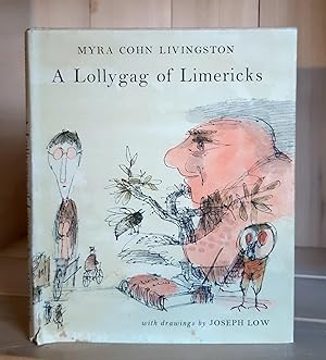 A Lollygag of Limericks