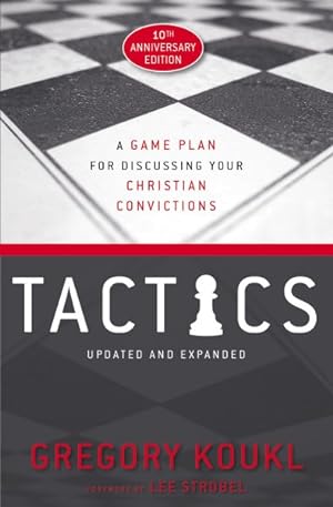 Immagine del venditore per Tactics : A Game Plan for Discussing Your Christian Convictions venduto da GreatBookPricesUK