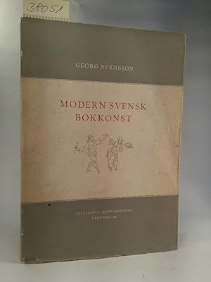 Bild des Verkufers fr Modern Svensk Bokkonst zum Verkauf von ANTIQUARIAT Franke BRUDDENBOOKS