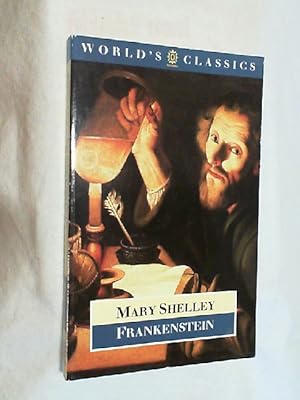 Immagine del venditore per Frankenstein, or, The Modern Prometheus (The World's Classics) venduto da Versandantiquariat Christian Back