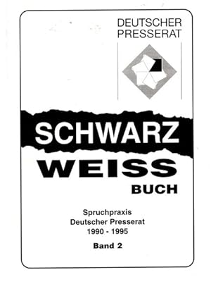 schwarz-weiß-buch, spruchpraxis des deutschen presserats 1990-1995, Band 2,