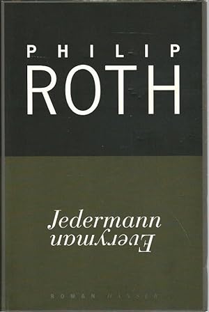 Seller image for Jedermann. Roman. Aus dem Amerikanischen von Werner Schmitz. for sale by Lewitz Antiquariat