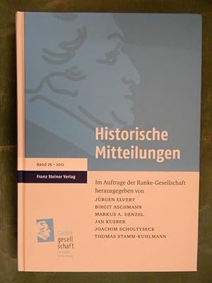 Bild des Verkufers fr Historische Mitteilungen - Band/Bd. 25 - 2012 zum Verkauf von Buchantiquariat Uwe Sticht, Einzelunter.