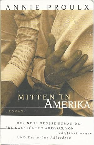 Seller image for Mitten in Amerika. Roman. Aus dem Amerikanischen von Melanie Walz. for sale by Lewitz Antiquariat